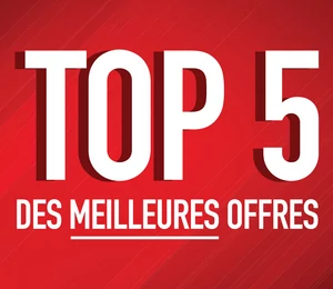 TOP 5 : les meilleures offres de la semaine sont disponibles ici !